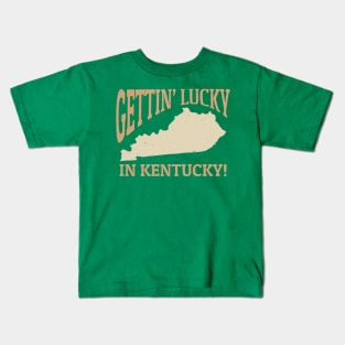 Gettin Lucky In Kentucky - Vintage Kids T-Shirt